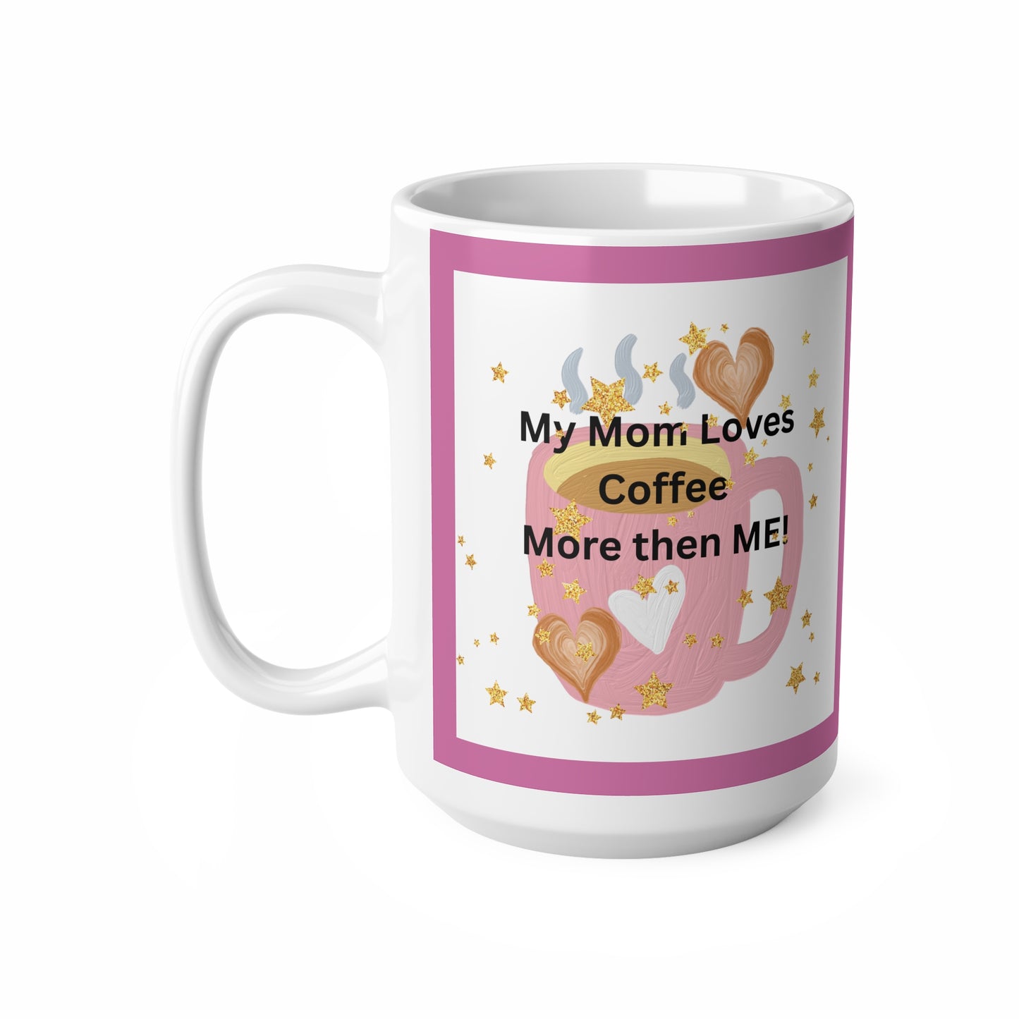 Cute Mom Coffee Cups, Gifts for Mom, Heartwarming Mugs, Coffee Lovers Gift, Mother's Day Mug, Family Love Cup - The Businezz Angel